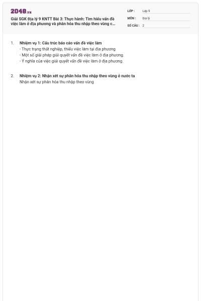 Giải SGK Địa lý 9 KNTT Bài 3: Thực hành: Tìm hiểu vấn đề việc làm ở địa phương và phân hóa thu nhập theo vùng có đáp án