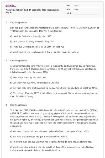 7 câu Trắc nghiệm Địa lí 11 Cánh diều Bài 3 (Đúng sai) có đáp án