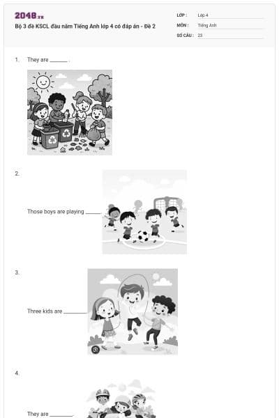 Bộ 3 đề KSCL đầu năm Tiếng Anh lớp 4 có đáp án - Đề 2