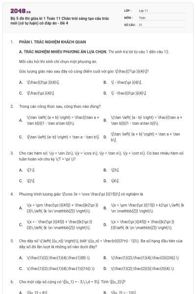 Bộ 5 đề thi giữa kì 1 Toán 11 Chân trời sáng tạo cấu trúc mới (có tự luận) có đáp án - Đề 4