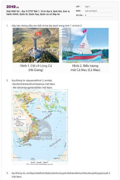 Giải SGK Sử - địa 5 CTST Bài 1. Vị trí địa lí, lãnh thổ, đơn vị hành chính, Quốc kì, Quốc huy, Quốc ca có đáp án