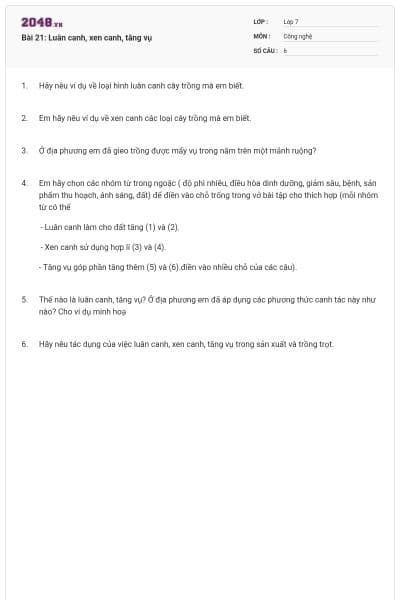 Bài 21: Luân canh, xen canh, tăng vụ