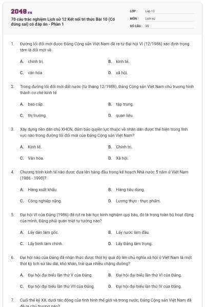 70 câu trắc nghiệm Lịch sử 12 Kết nối tri thức Bài 10 (Có đúng sai) có đáp án - Phần 1