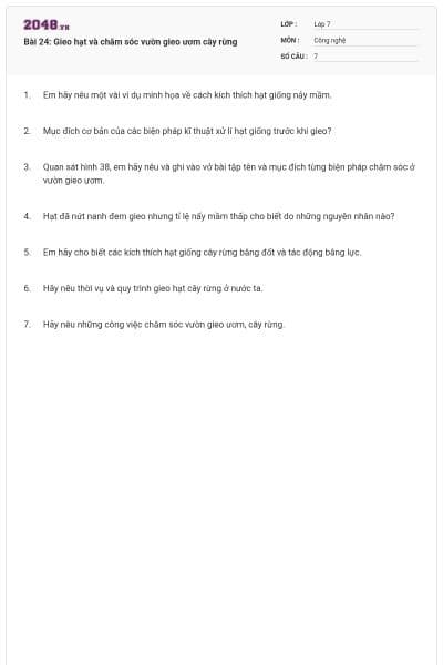 Bài 24: Gieo hạt và chăm sóc vườn gieo ươm cây rừng