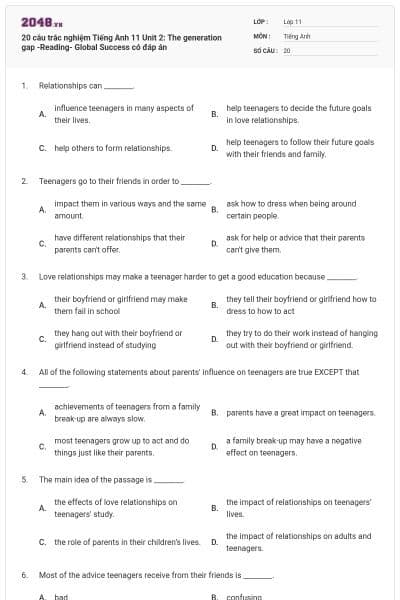 20 câu trắc nghiệm Tiếng Anh 11 Unit 2: The generation gap -Reading- Global Success có đáp án