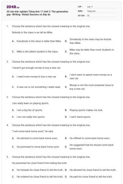 20 câu trắc nghiệm Tiếng Anh 11 Unit 2: The generation gap -Writing- Global Success có đáp án