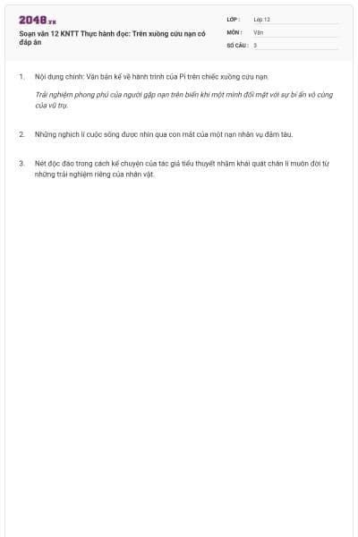 Soạn văn 12 KNTT Thực hành đọc: Trên xuồng cứu nạn có đáp án