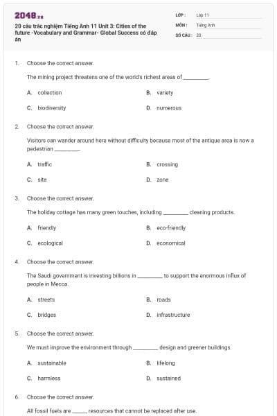 20 câu trắc nghiệm Tiếng Anh 11 Unit 3: Cities of the future -Vocabulary and Grammar- Global Success có đáp án