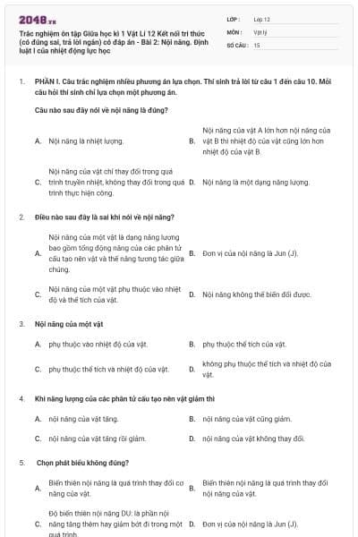 Trắc nghiệm ôn tập Giữa học kì 1 Vật Lí 12 Kết nối tri thức (có đúng sai, trả lời ngắn) có đáp án - Bài 2: Nội năng. Định luật I của nhiệt động lực học