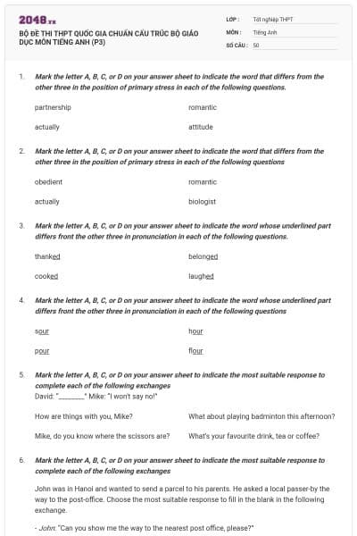 BỘ ĐỀ THI THPT QUỐC GIA CHUẨN CẤU TRÚC BỘ GIÁO DỤC MÔN TIẾNG ANH (P3)