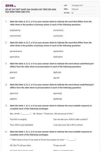 BỘ ĐỀ THI THPT QUỐC GIA CHUẨN CẤU TRÚC BỘ GIÁO DỤC MÔN TIẾNG ANH (P5)