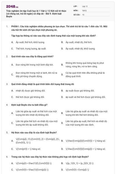 Trắc nghiệm ôn tập Cuối học kì 1 Vật Lí 12 Kết nối tri thức (có đúng sai, trả lời ngắn) có đáp án - Bài 9. Định luật Boyle