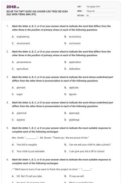 BỘ ĐỀ THI THPT QUỐC GIA CHUẨN CẤU TRÚC BỘ GIÁO DỤC MÔN TIẾNG ANH (P5)