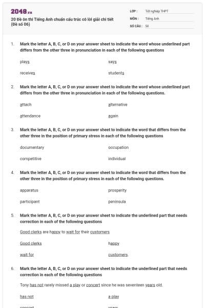 20 Đề ôn thi Tiếng Anh chuẩn cấu trúc có lời giải chi tiết (Đề số 06)