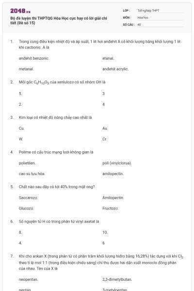 Bộ đề luyện thi THPTQG Hóa Học cực hay có lời giải chi tiết (Đề số 15)