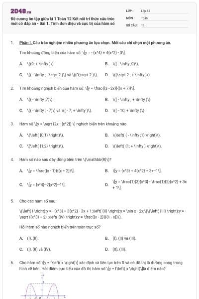 Đề cương ôn tập giữa kì 1 Toán 12 Kết nối tri thức cấu trúc mới có đáp án - Bài 1. Tính đơn điệu và cực trị của hàm số
