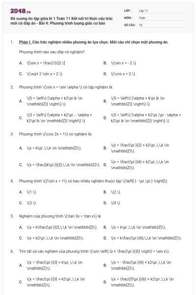 Đề cương ôn tập giữa kì 1 Toán 11 Kết nối tri thức cấu trúc mới có đáp án - Bài 4: Phương trình lượng giác cơ bản