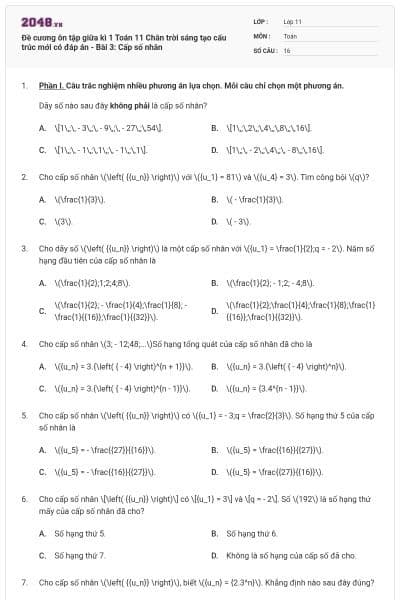 Đề cương ôn tập giữa kì 1 Toán 11 Chân trời sáng tạo cấu trúc mới có đáp án - Bài 3: Cấp số nhân