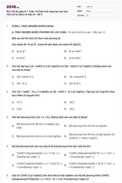 Bộ 5 đề thi giữa kì 1 Toán 10 Chân trời sáng tạo cấu trúc mới (có tự luận) có đáp án - Đề 5