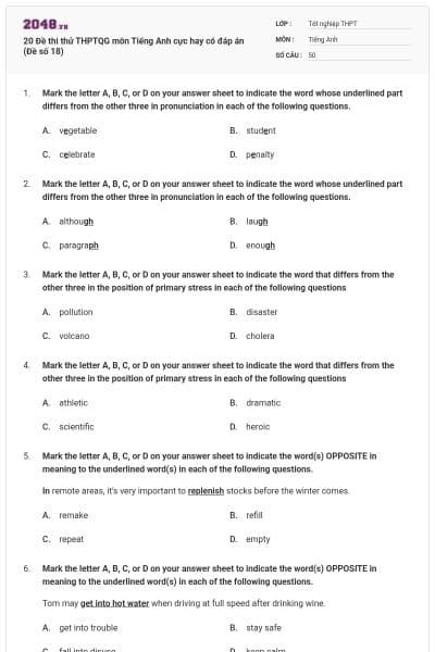 20 Đề thi thử THPTQG môn Tiếng Anh cực hay có đáp án (Đề số 18)