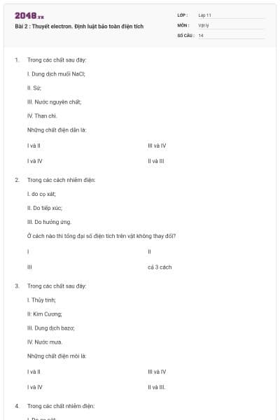 Bài 2 : Thuyết electron. Định luật bảo toàn điện tích