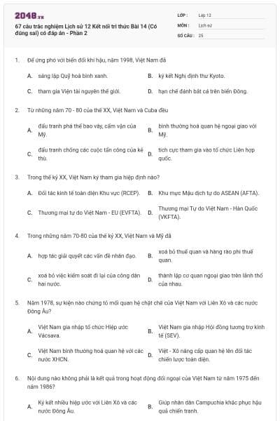 67 câu trắc nghiệm Lịch sử 12 Kết nối tri thức Bài 14 (Có đúng sai) có đáp án - Phần 2