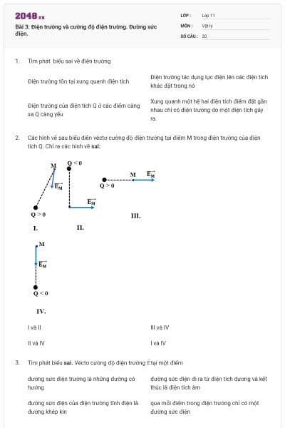 Bài 3: Điện trường và cường độ điện trường. Đường sức điện.