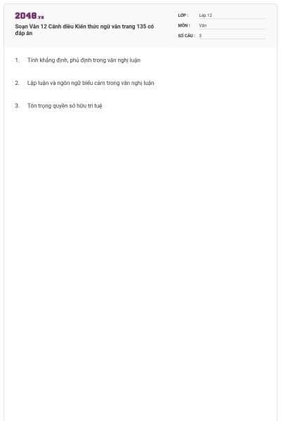 Soạn Văn 12 Cánh diều Kiến thức ngữ văn trang 135 có đáp án