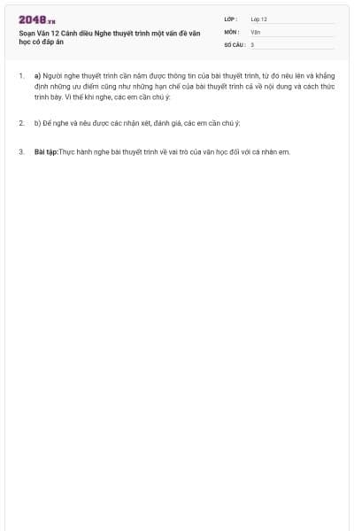 Soạn Văn 12 Cánh diều Nghe thuyết trình một vấn đề văn học có đáp án