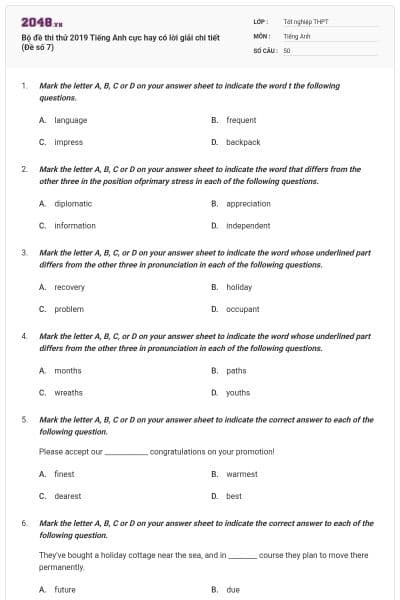 Bộ đề thi thử 2019 Tiếng Anh cực hay có lời giải chi tiết (Đề số 7)