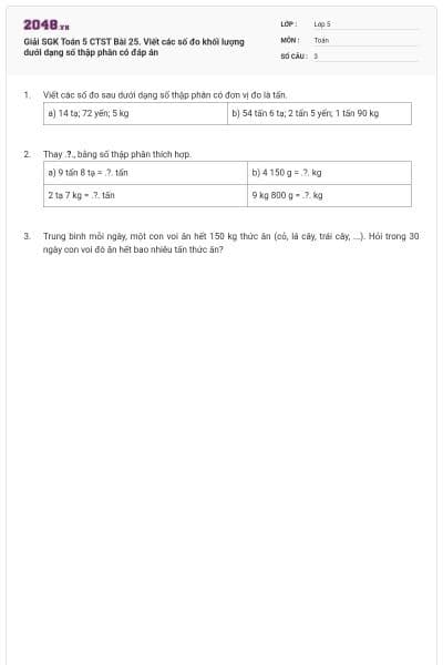 Giải SGK Toán 5 CTST Bài 25. Viết các số đo khối lượng dưới dạng số thập phân có đáp án