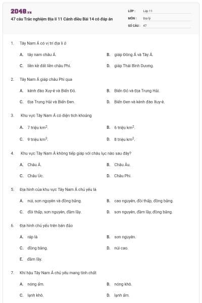 47 câu Trắc nghiệm Địa lí 11 Cánh diều Bài 14 có đáp án