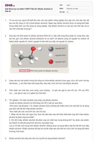 Giải Khoa học tự nhiên 9 KNTT Bài 26: Ethylic alcohol có đáp án