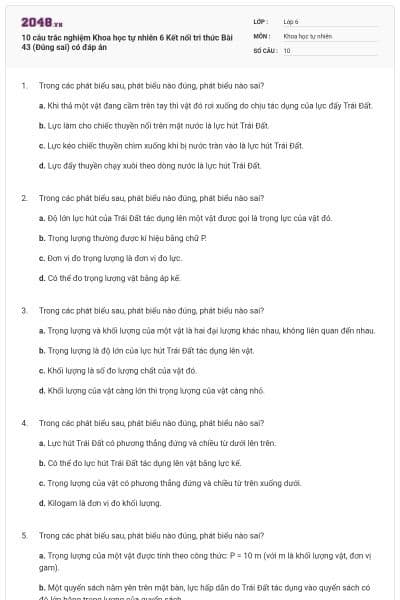10 câu trắc nghiệm Khoa học tự nhiên 6 Kết nối tri thức Bài 43 (Đúng sai) có đáp án