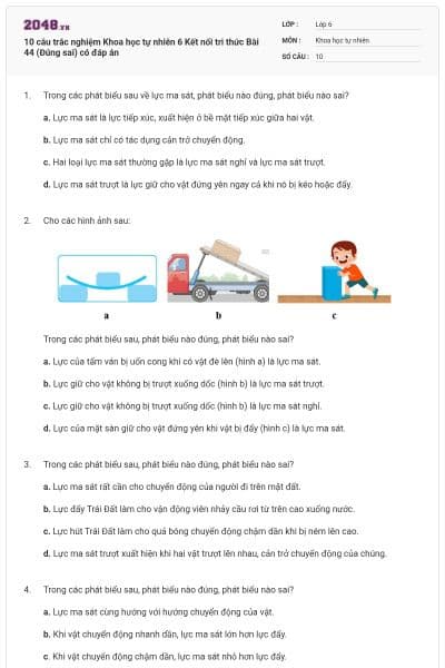 10 câu trắc nghiệm Khoa học tự nhiên 6 Kết nối tri thức Bài 44 (Đúng sai) có đáp án