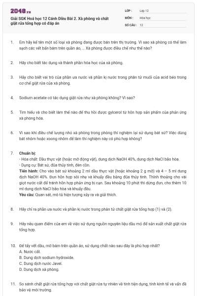 Giải SGK Hoá học 12 Cánh Diều Bài 2. Xà phòng và chất giặt rửa tổng hợp có đáp án