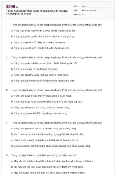 10 câu trắc nghiệm Khoa học tự nhiên 6 Kết nối tri thức Bài 47 (Đúng sai) có đáp án