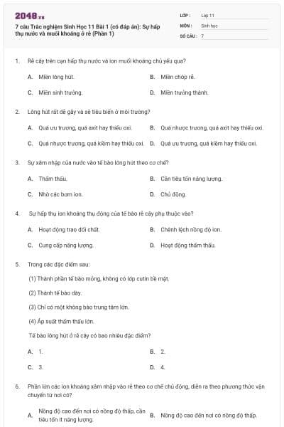 7 câu Trắc nghiệm Sinh Học 11 Bài 1 (có đáp án): Sự hấp thụ nước và muối khoáng ở rễ (Phần 1)