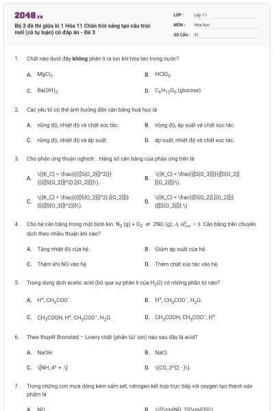 Bộ 3 đề thi giữa kì 1 Hóa 11 Chân trời sáng tạo cấu trúc mới (có tự luận) có đáp án - Đề 3