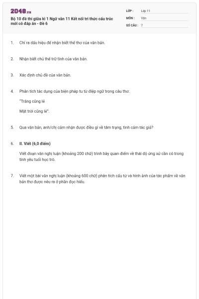 Bộ 10 đề thi giữa kì 1 Ngữ văn 11 Kết nối tri thức cấu trúc mới có đáp án - Đề 6