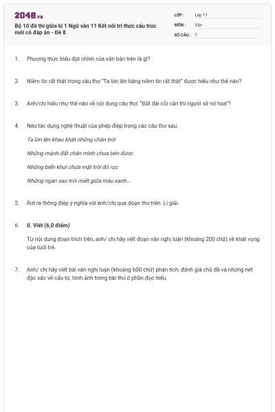 Bộ 10 đề thi giữa kì 1 Ngữ văn 11 Kết nối tri thức cấu trúc mới có đáp án - Đề 8