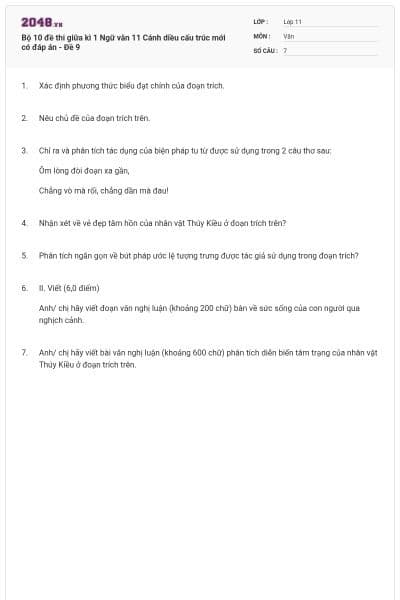 Bộ 10 đề thi giữa kì 1 Ngữ văn 11 Cánh diều cấu trúc mới có đáp án - Đề 9