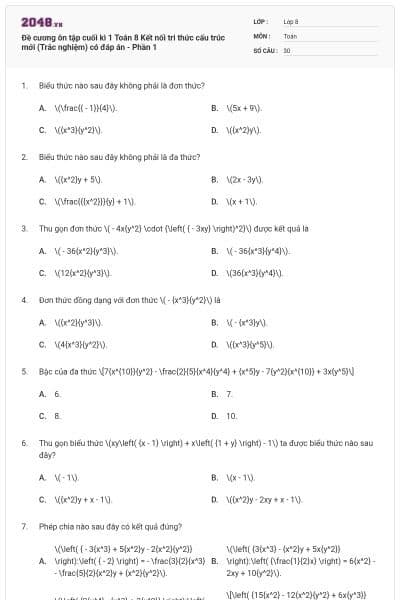 Đề cương ôn tập cuối kì 1 Toán 8 Kết nối tri thức cấu trúc mới (Trắc nghiệm) có đáp án - Phần 1
