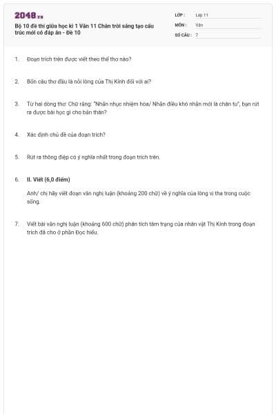 Bộ 10 đề thi giữa học kì 1 Văn 11 Chân trời sáng tạo cấu trúc mới có đáp án - Đề 10