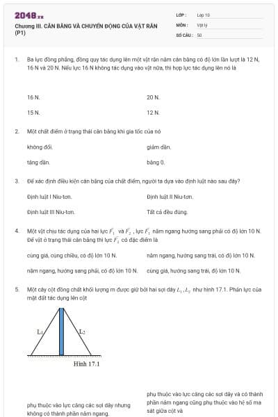 Chương III. CÂN BẰNG VÀ CHUYỂN ĐỘNG CỦA VẬT RẮN (P1)