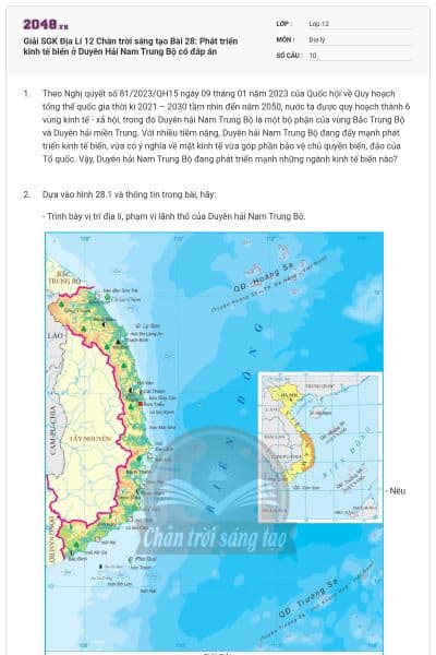 Giải SGK Địa Lí 12 Chân trời sáng tạo Bài 28: Phát triển kinh tế biển ở Duyên Hải Nam Trung Bộ có đáp án