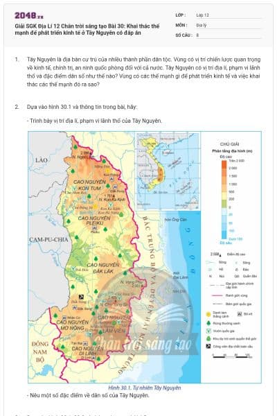Giải SGK Địa Lí 12 Chân trời sáng tạo Bài 30: Khai thác thế mạnh để phát triển kinh tế ở Tây Nguyên có đáp án