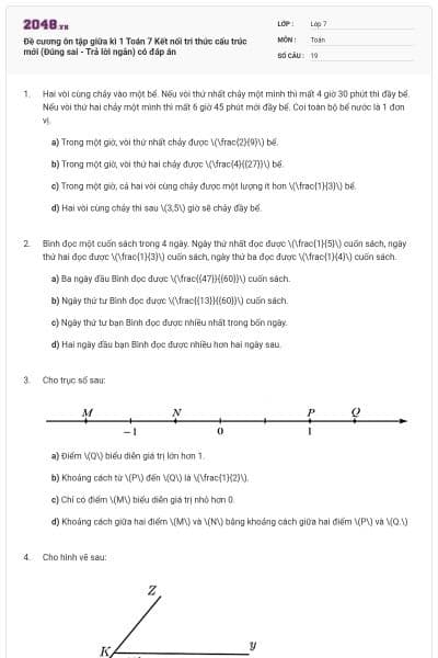 Đề cương ôn tập giữa kì 1 Toán 7 Kết nối tri thức cấu trúc mới (Đúng sai - Trả lời ngắn) có đáp án