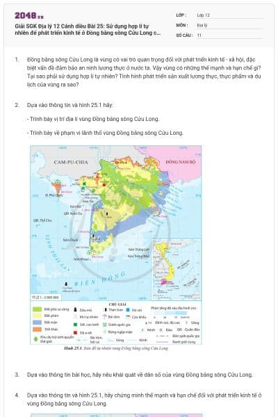 Giải SGK Địa lý 12 Cánh diều Bài 25: Sử dụng hợp lí tự nhiên để phát triển kinh tế ở Đồng bằng sông Cửu Long có đáp án