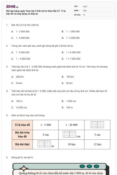 Bài tập hàng ngày Toán lớp 5 Kết nối tri thức Bài 37. Tỉ lệ bản đồ và ứng dụng có đáp án